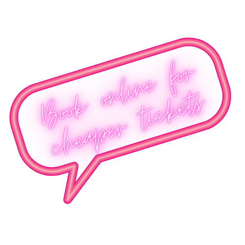 A pink neon sign reads: Book online for cheaper tickets